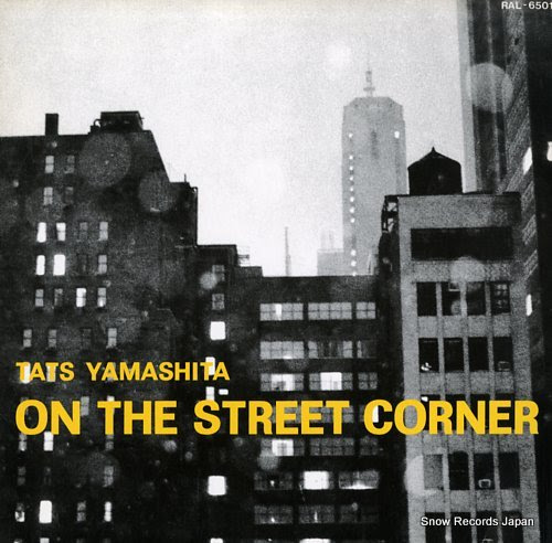 YAMASHITA, TATSURO on the street corner