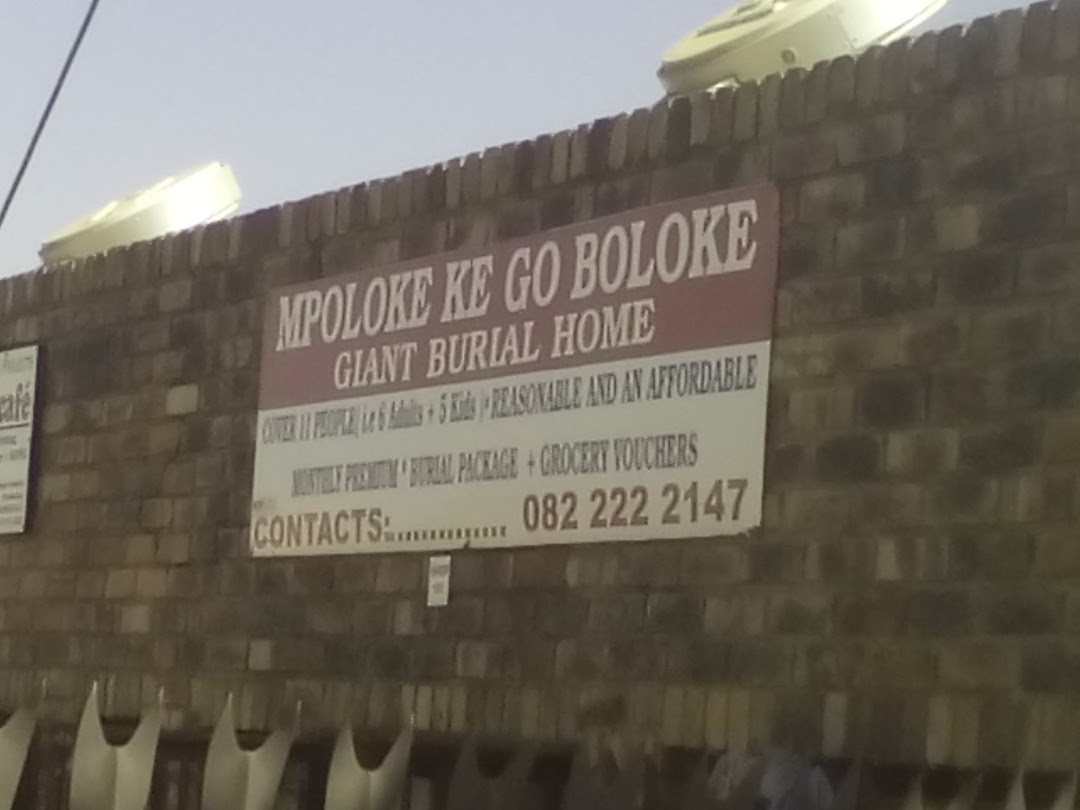 Mpoloke Ke Go Boloke Giant Burial Home