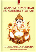 Ganapati Upanishad Sri Ganesha Stotram