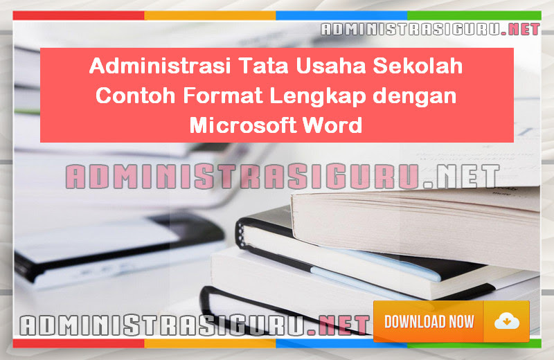 Administrasi Tata Usaha Sekolah Contoh Lengkap Administrasi Tata Usaha Sekolah Contoh Lengkap