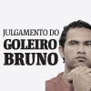 Julgamento do goleiro Bruno