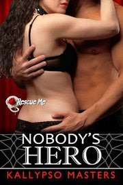Nobody's Hero (Rescue Me, #3)