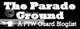 The Parade Ground - A FTW Guard Bloglist