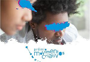 Prêmio Movimentos Criativos contempla jovens negros(as) Prêmio Movimentos Criativos contempla jovens negros(as)