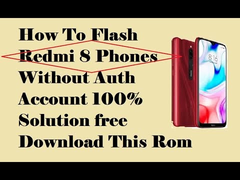How to flash redmi 8 without authorize login download this rom 