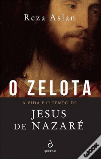  O Zelota - A Vida e o Tempo de Jesus de Nazaré