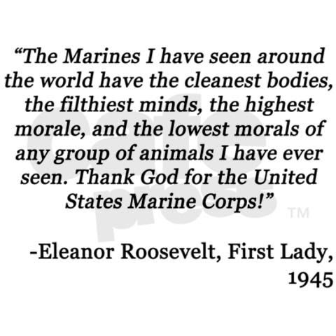 Eleanor Roosevelt Quotes Us Marines Quotessy