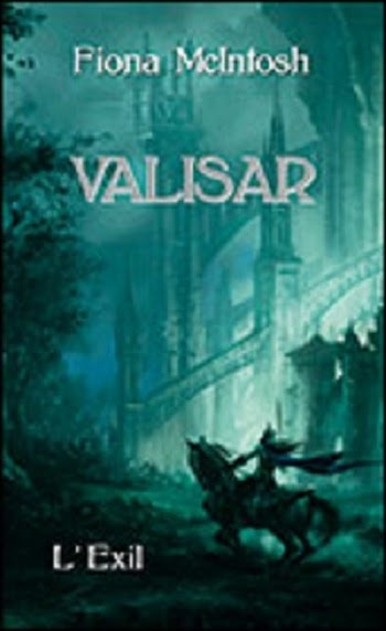 Couverture La Trilogie Valisar, tome 1 : L'exil