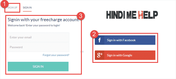 freecharge par account banaye fir apne account me login kare