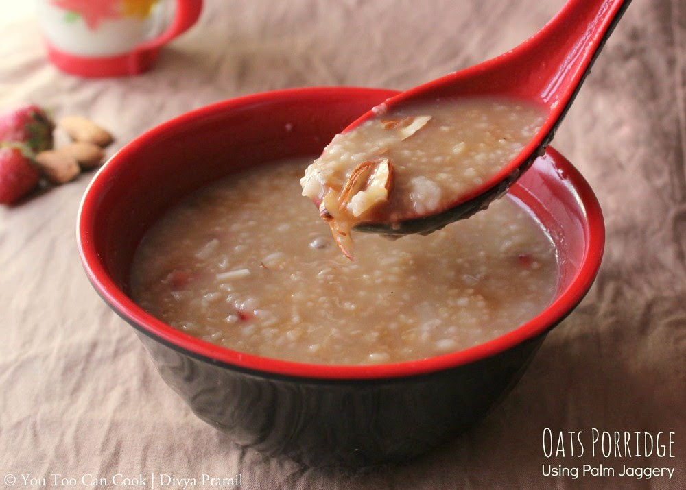 Oats Porridge Using Palm Jaggery | Healthy Breakfast