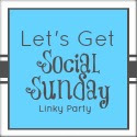 Let's Get Social Sunday