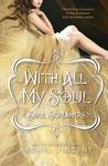 With All My Soul (Soul Screamers, #7)