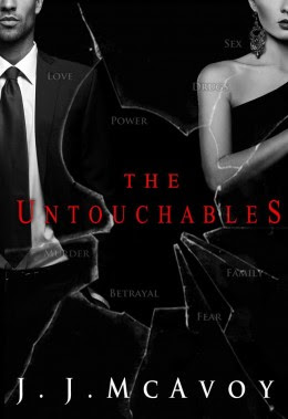 Tour: The Untouchables by J.J. McAvoy