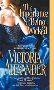 The Importance Of Being Wicked