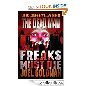 Freaks Must Die (Dead Man #10)