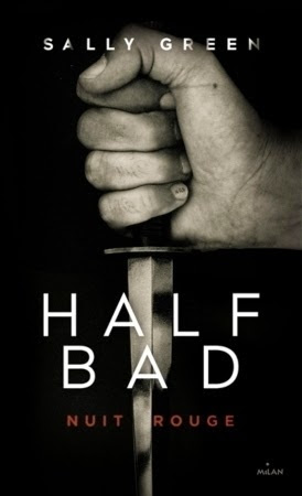 Couverture Half Bad, tome 2 : Nuit rouge