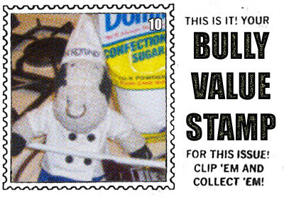 Bully Value Stamp