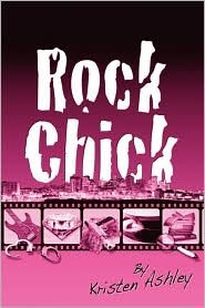Rock Chick (Rock Chick, #1)