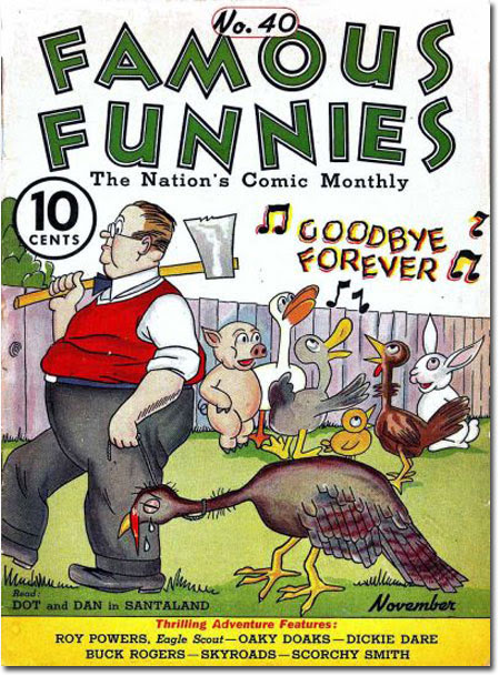 This is often cited as the first comic of the 'grim and gritty' trend. (Famous Funnies #40)