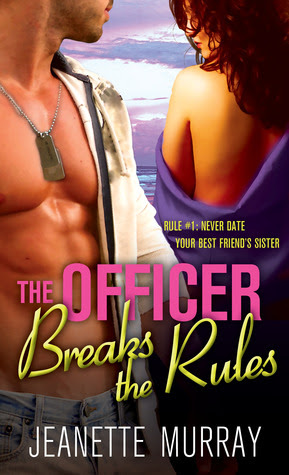 The Officer Breaks The Rules (Semper Fi, #2)