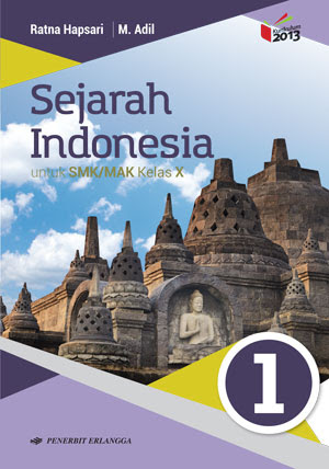 Kunci Jawaban Sejarah Indonesia Kelas 10 Kurikulum 2013 Seputar Sejarah