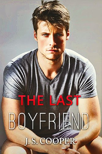 The Last Boyfriend (Forever Love, #1) by J. S. Cooper The Last Boyfriend (Forever Love, #1) by J. S. Cooper
