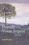 Portals to the Vision Serpent