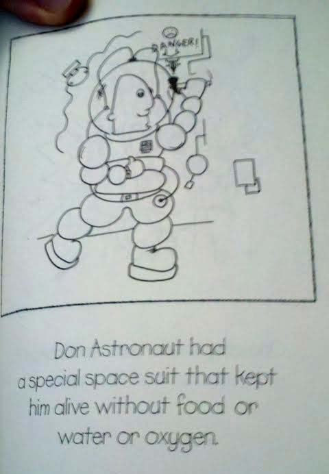 Don Astronaut’s Adventurous Life