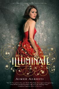 Illuminate (Gilded Wings, #1)