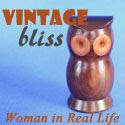 Vintage Bliss Tuesdays at Woman in Real Life Vintage Bliss Tuesdays at Woman in Real Life