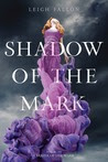 Shadow of the Mark (Carrier, #2)
