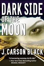 Dark Side of the Moon by J. Carson Black