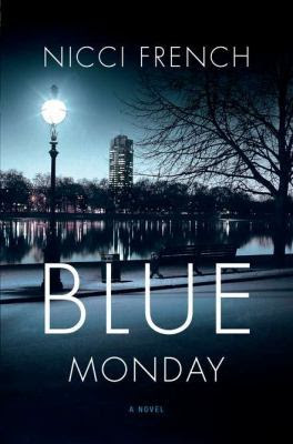 Blue Monday (Frieda Klein #1)