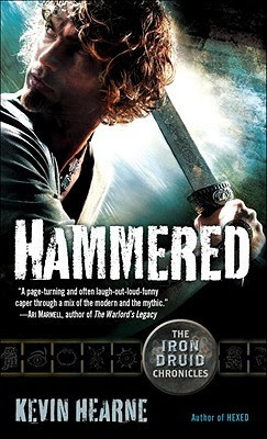 Hammered (Iron Druid Chronicles, #3)