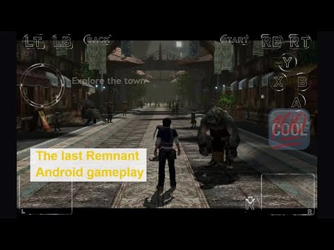 The Last Remnant apk android gameplay by SQUARE ENIX  jhotay