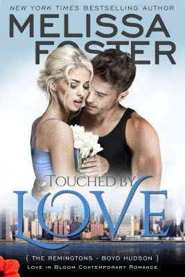 Touched by Love (Love in Bloom: The Remingtons)