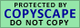 Protected by Copyscape Original Content Check