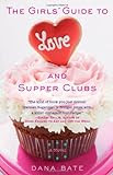 Love and Supper Clubs