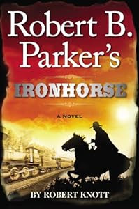 Robert B. Parker's Ironhorse