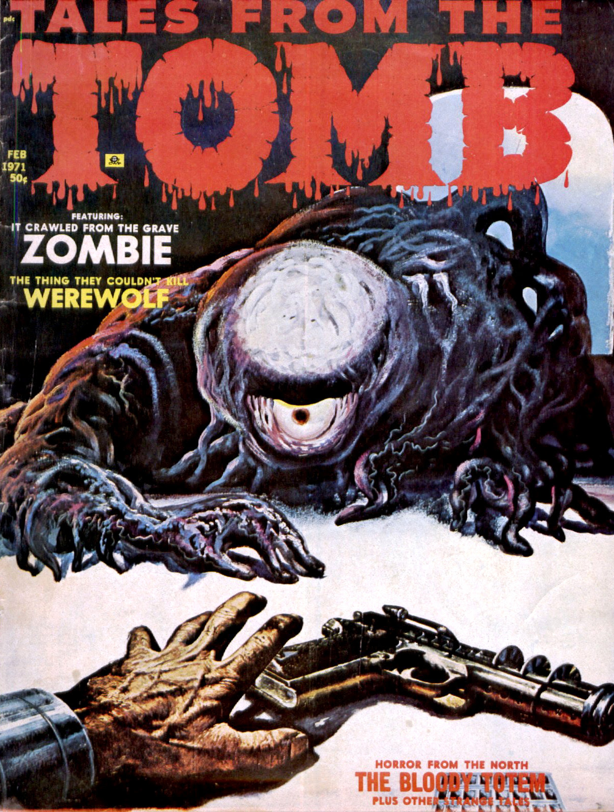 Tales from the Tomb - Vol. 3 #1 (Eerie Publications, 1971) 