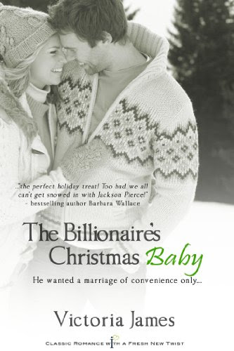 The Billionaire's Christmas Baby (Entangled Indulgence) by Victoria James The Billionaire's Christmas Baby (Entangled Indulgence) by Victoria James