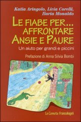Le Fiabe per... Affrontare Ansie e Paure