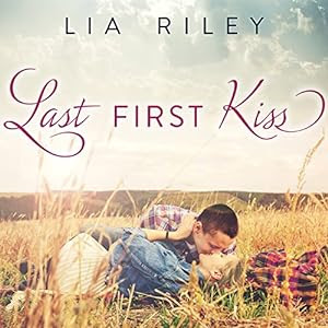 Last First Kiss Audiobook