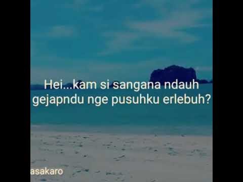 20 Ide Kata Kata Bahasa Karo Romantis Day Dreams About You