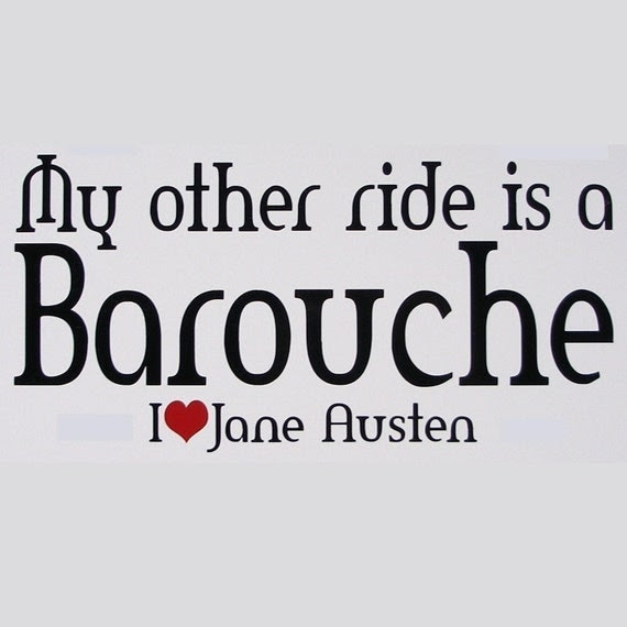 my other ride is a barouche
