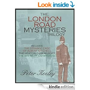 THE LONDON ROAD MYSTERIES (detective stories trilogy)