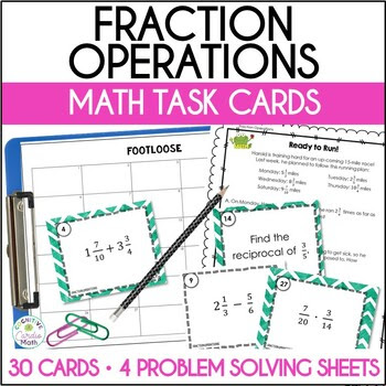 Fraction Operations Footloose and Problem Solving