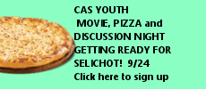 MOVIE, PIZZA and  DISCUSSION  NIGHT  GETTING  READY FOR SELICHOT!