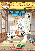 The Karate Mouse by Elisabetta Dami as Geronimo Stilton 
