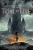 Trial By Fire